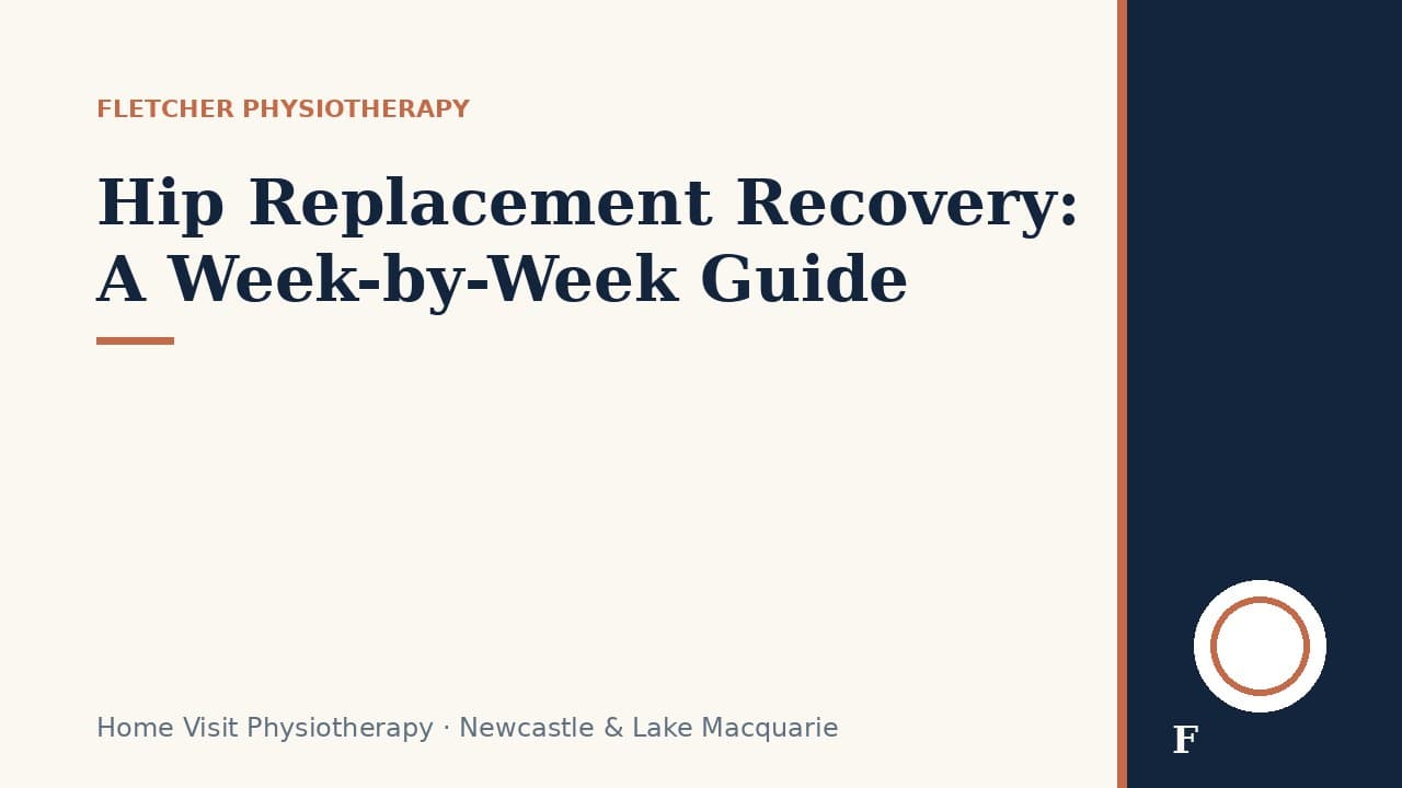 Hip Replacement Recovery: A Week-by-Week Guide