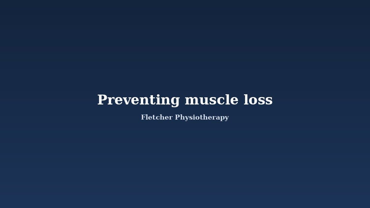 How to Prevent Muscle Loss with Age