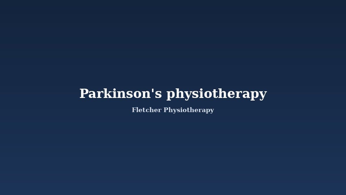 Physiotherapy for Parkinson's Disease at Home