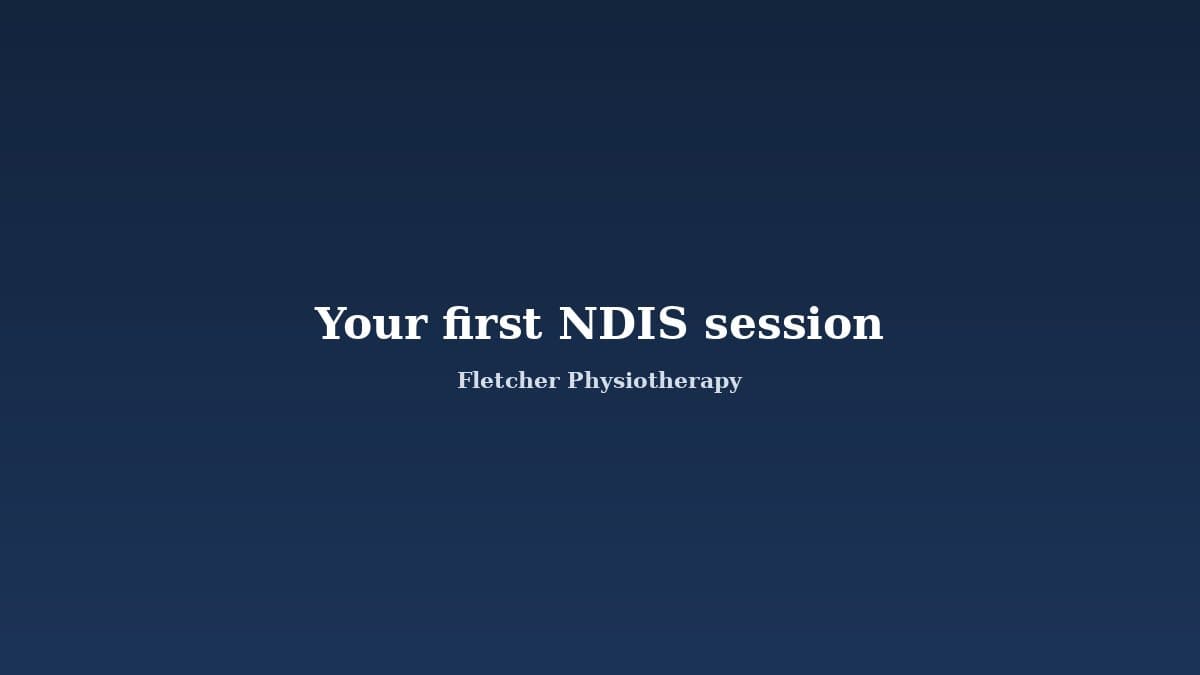 What to Expect from Your First NDIS Physio Session